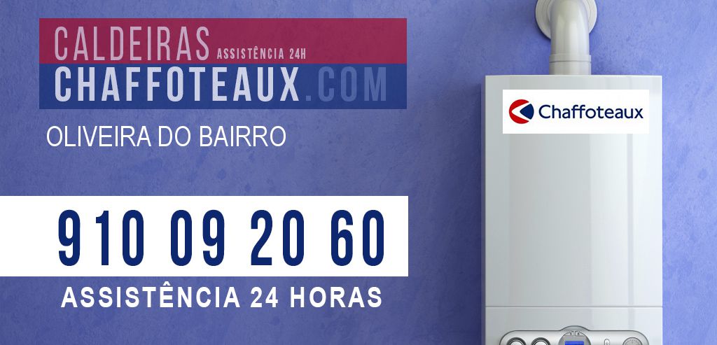 Assistência Caldeiras Chaffoteaux Oliveira do Bairro